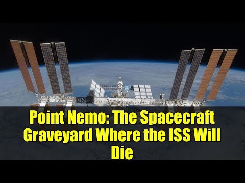 Point Nemo: The Spacecraft Graveyard Where the ISS Will Die