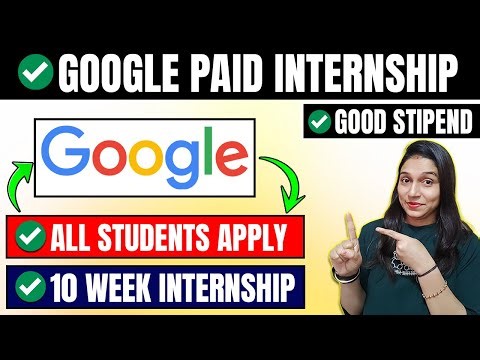 Internships For College Students 🔥| Google Paid Internship🔥| Google internship 2026