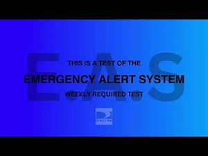 DIRECTV EAS "Weekly Required Test" (Read Desc)