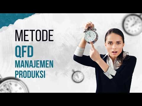 Manajemen Produksi: Resume jurnal Metode QFD