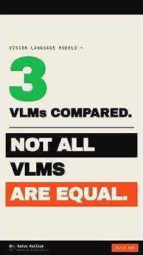 Not All Vision Language Models Are the Same — Here's Why