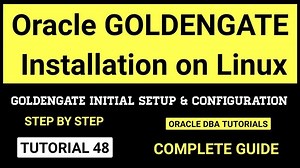 Oracle Goldengate Installation and Initial Configuration Step By Step | ORADBA Online Training and Support