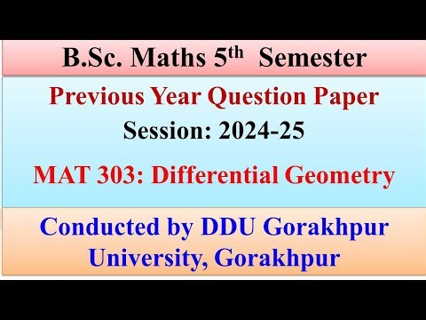 BSc Maths 5th sem|| MAT303|| Differential Geometry|| Previous year questions|| #ddu #maths #bscmaths