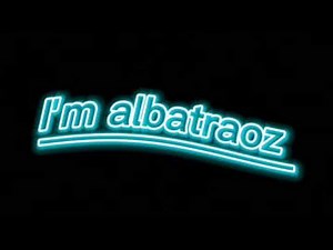✨I'm albatraoz✨ //edit audio//
