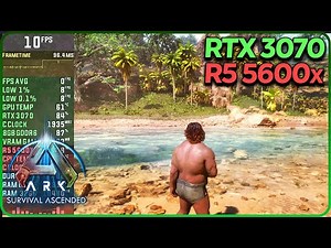 ARK Survival Ascended RTX 3070 Performance All Settings