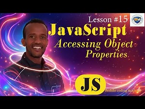JavaScript Access Object Properties | Master Objects in Amharic – Lesson 15