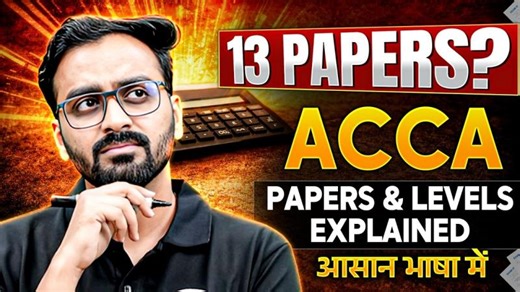 ACCA Full Course Explained | 13 Papers Structure Levels Explained | ACCA Kya Hai? 🤔 | PW ACCA