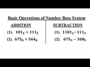 Basic Operations of Number Base System || Addition || Subtraction || Multiplication || Division