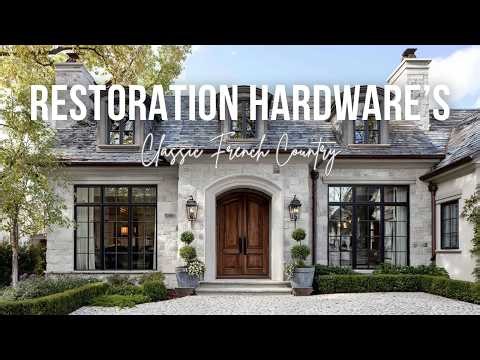 Classic French Country Residence Inspired by Restoration Hardware’s Signature Luxury