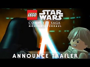 LEGO Star Wars: The Complete Saga: Modern Overhaul - Teaser Trailer
