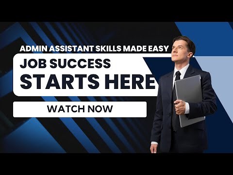 Master Administrative Assistant Skills: Essential Training for Job Success Without Experience