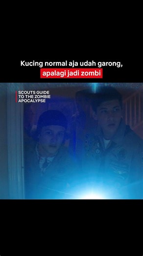 ⚠️ AWAS KUCING GALAK ⚠️ Tonton Scouts Guide to the Zombie Apocalypse di sini https://www.netflix.com/id-en/title/80017357 | Netflix