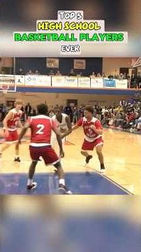 Top 5 High School Basketball Players of All Time #basketball #nba