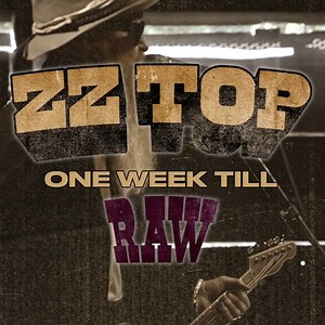 One week till the release of ZZ Top’s new album RAW! Have you pre-ordered your copy yet? If not, head to store.zztop.com and get yours! | ZZ Top