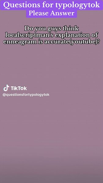 Do you guys think localscriptman's explanation of enneagram is accurate(youtube)? #typologytok #typology #cognitivefunctions #enneagram #psychosophy #tritype #trifix #instinctualvariants #enneagramsubtypes #claudionaranjo #jungian #carljung #myersbriggs #4temperaments #socionics #global5 #globalfive #big5 #bigfive #typologysystem #typologysystems #questionsfortypologytok