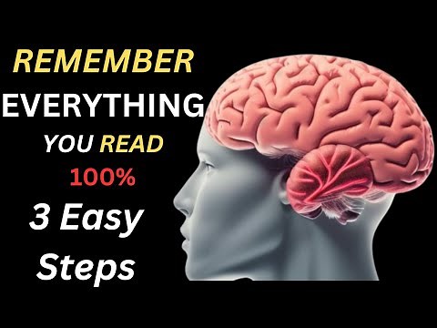 How to REMEMBER everything you READ and Memorize anything Efficiently | Never Forget anything