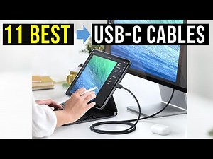 ✅Top 11: Best USB-C Cables in 2025 Reviews - {Which One is Right for You?}