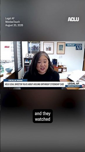 ACLU Legal Director Reflects on Birthright Citizenship | #scotus #aclu #shorts | ACLU