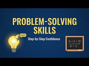 How to Build Problem-Solving Skills in Math (Step-by-Step Confidence Guide)