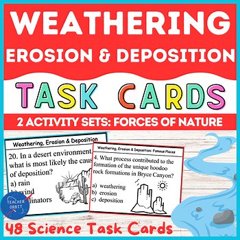 Weathering Erosion Deposition Task Cards | Science Activities Stations Game