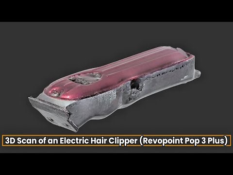 3D Scan of an Electric Hair Clipper