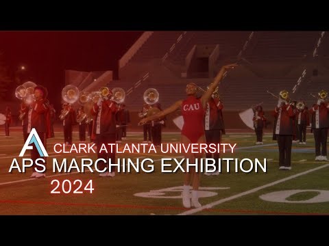 Clark Atlanta University " Mighty Marching Panthers" | 2024 APS Marching Exhibition | Watch in 4K!!!