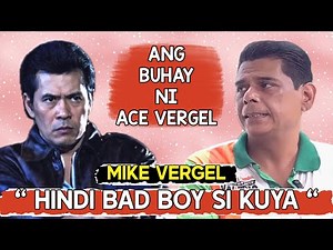 EXCLUSIVE! ANG TUNAY NA PAGKATAO NG ORIGINAL BAD BOY NG PHILIPPINE MOVIES NA SI ACE VERGEL