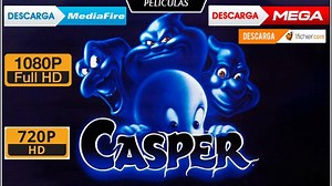 Casper (1995) en Español Latino por Media Fire y Mega