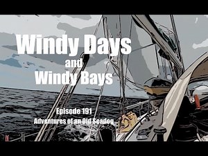 Windy days and Windy bays