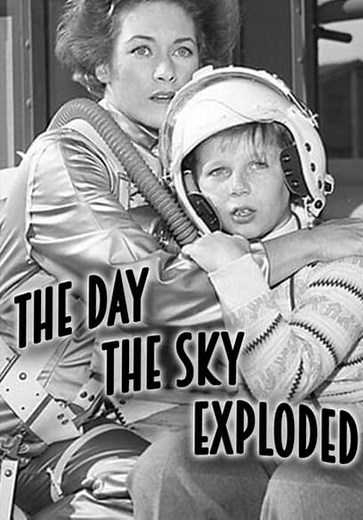 The Day the Sky Exploded (1958)