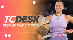 Best of the Desk: Tennis Channel at the Mutua Madrid Open