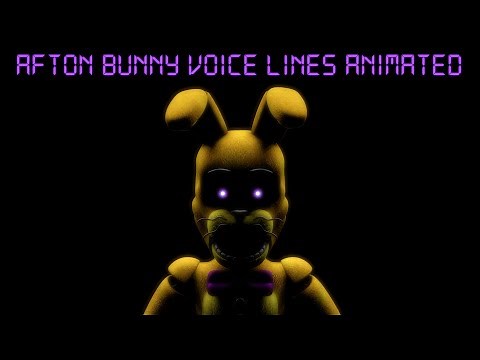 [FNAF/SFM] Afton Bunny Voice Lines animated by me