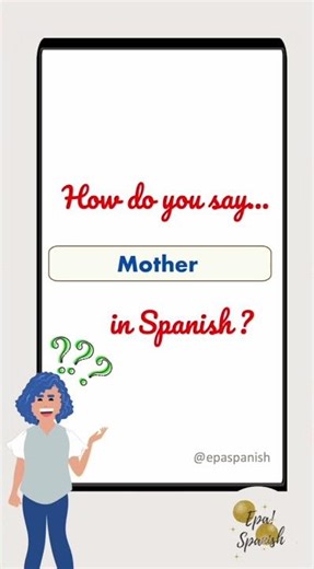 How to Say MOTHER in Spanish Like a Native | SHORTS| Learn Spanish #spanish