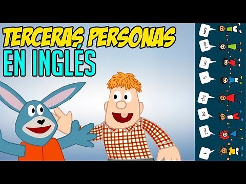 Terceras personas en INGLÉS / fácil explicación