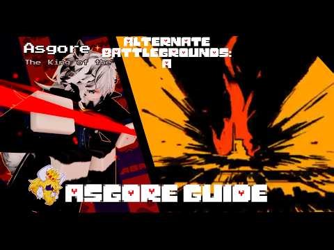 Asgore Guide in under 2 minutes | Alternate Battlegrounds: A