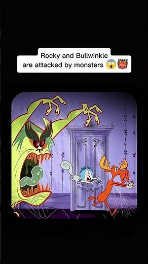 Rocky and Bullwinkle are attacked by monsters 😱👹