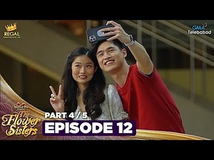 MANO PO LEGACY: The Flower Sisters | Episode 12 (4/5) | Regal Entertainment