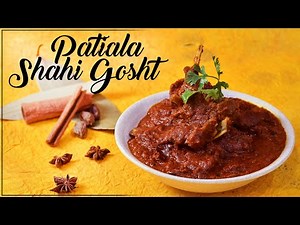 Patiala Shahi Gosht | पटिआला शाही गोश्त | How to make Patiala Shahi Meat | #ChefharpalSingh