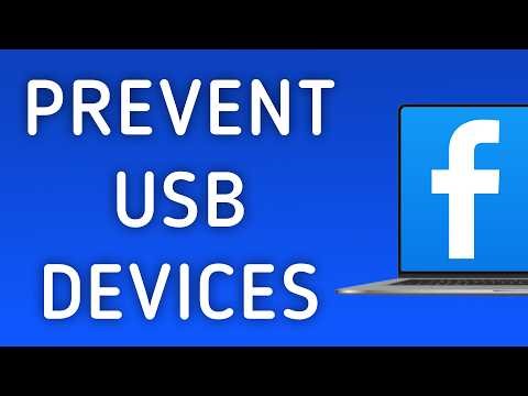 How To Prevent Facebook App For USB Devices On PC (New Update)