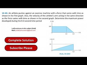 14–63. An athlete pushes against an exercise machine with | Engineering Mechanics Dynamics