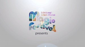Edinburgh International Magic Festival on Reels