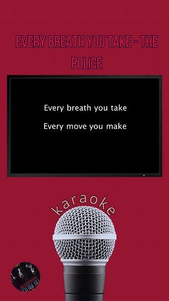 Karaoke: Sing Every Breath You Take by The Police