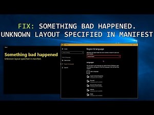 FIX: Something bad happened. Unknown layout specified in the manifest
