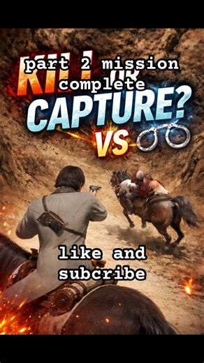Kill or Capture? Bounty Mission Complete 🤠 #Shorts #rdr2