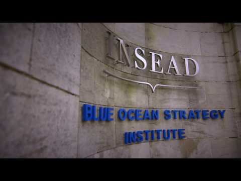 INSEAD Blue Ocean Strategy - how relevant is the approach today?