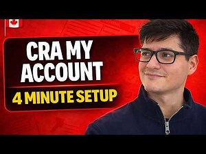 How to Create CRA My Account (Canada) — Fast Setup