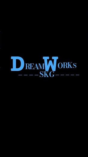 DreamWorks logo!!!! (with SKG)