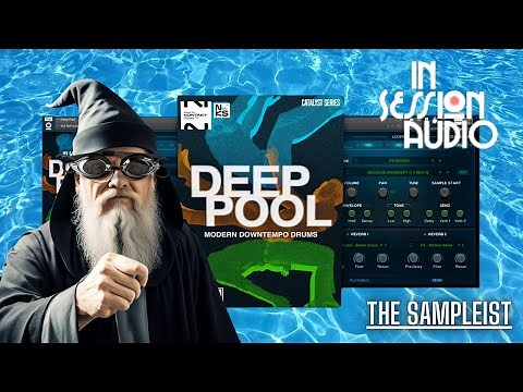 Deep Pool by In Session Audio - Modern downtempo drums with a twist!
