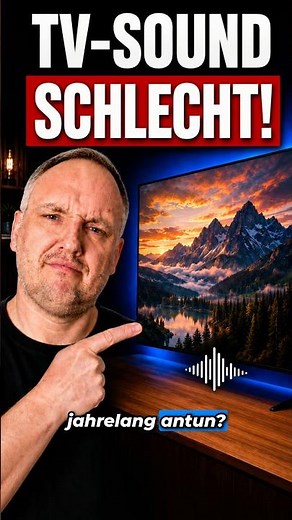 Warum dein Fernseher so schlecht klingt 📺