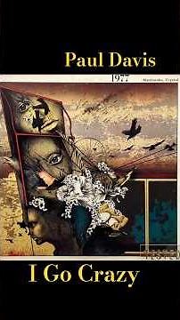 Paul Davis: I Go Crazy (1977)